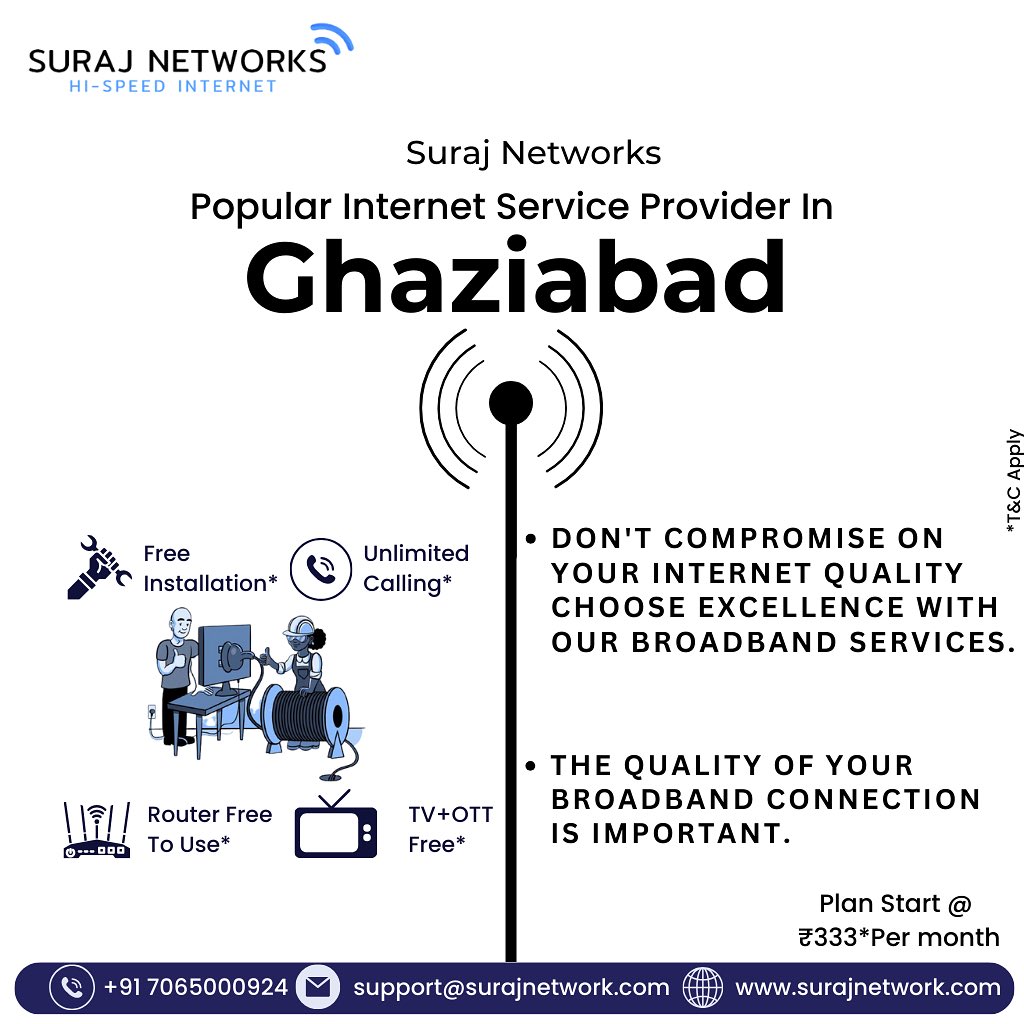 Suraj Networks — Popular Internet Service Provider In Noida

Plan Starts @ Rs.333*/month
* Free Installation*
* Router Free To Use*
* OTT+Live TV*
* Unlimited Calling* 
#SwitchToSurajNetwork #InternetDedected #NextLevelConnectivity #SeamlessInternetExperience #ReliableNetwork #BetterConnectivity #SurajNetworkAdvantage #UpgradeYourInternet #StayConnected #InternetPlans #SurfTheWeb #ConnectWithSuraj #HighSpeedInternet #InternetProvider #FastDownloads #UninterruptedStreaming
#ghaziabad #surajnetwork #ghaziabad #independenceday #india