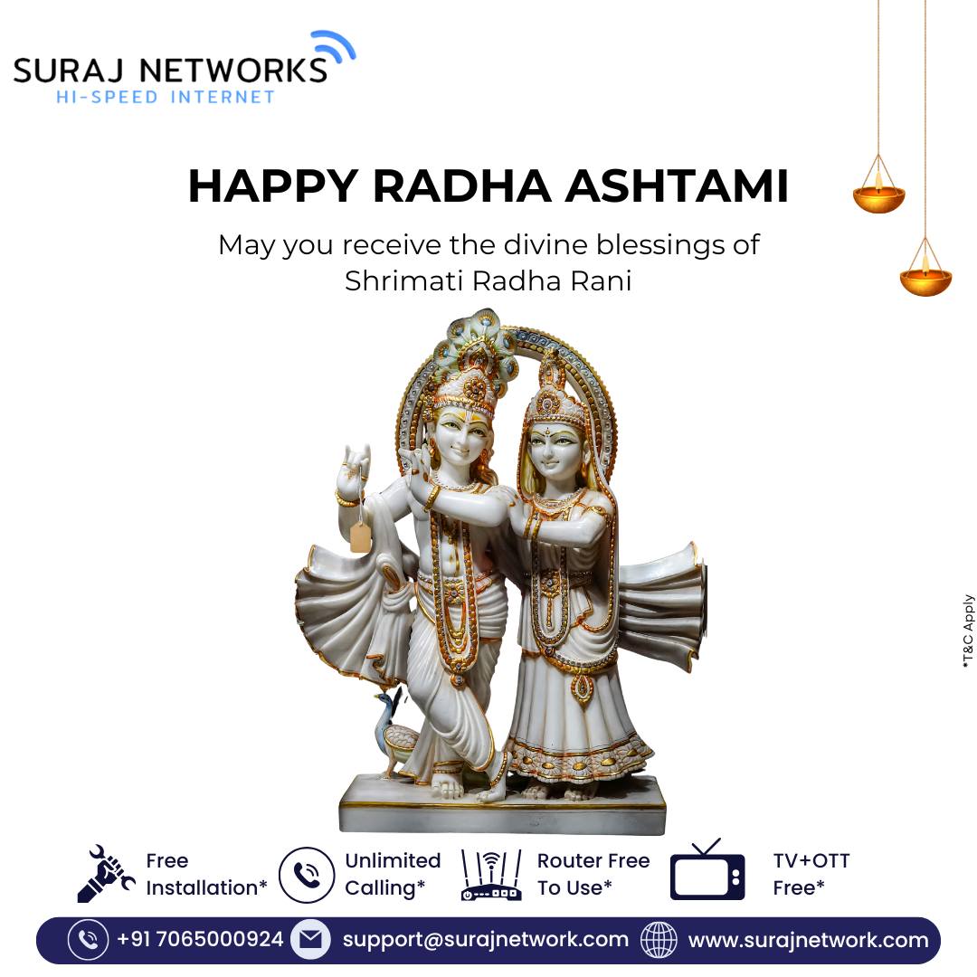 ✨🌸 Happy Radha Ashtami 🌸✨
May the divine grace of Shrimati Radha Rani bring peace, happiness, and eternal love into your life. 💫🙏

🌺 Celebrate devotion. Celebrate purity. Celebrate Radha Rani. 🌺

📞 +91 7065000924
📧 support@surajnetwork.com
🌐 www.surajnetwork.com
🌐 https://surajnetwork.com/internet-service-provider-in-ghaziabad.php

#RadhaAshtami #RadhaRani #DivineBlessings #SurajNetworks #PositiveVibes